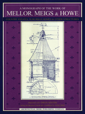 cover image of A Monograph of the Work of Mellor, Meigs, & Howe